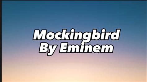 eminem lyrics mockingbird clean